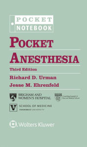 Title: Pocket Anesthesia, Author: Richard D. Urman MD