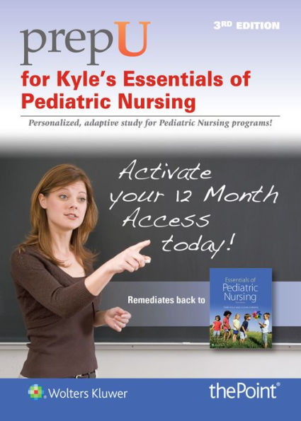 PrepU for Kyle's Essentials of Pediatric Nursing / Edition 3