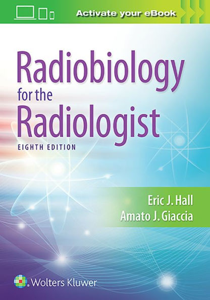 Radiobiology for the Radiologist / Edition 8