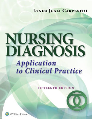 Nursing Diagnosis Application To Clinical Practice Edition 15