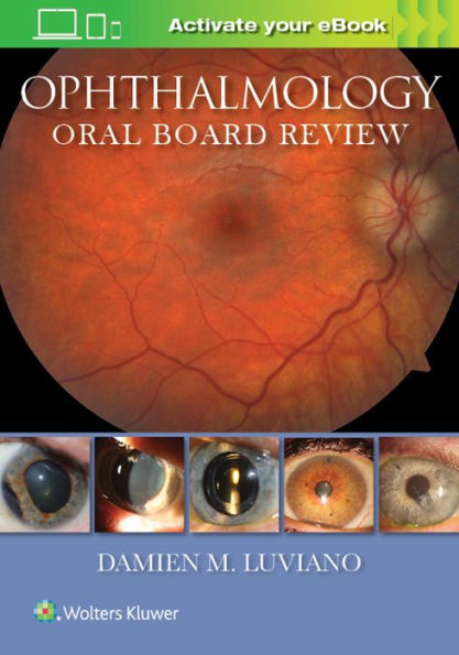 Ophthalmology Oral Board Review / Edition 1