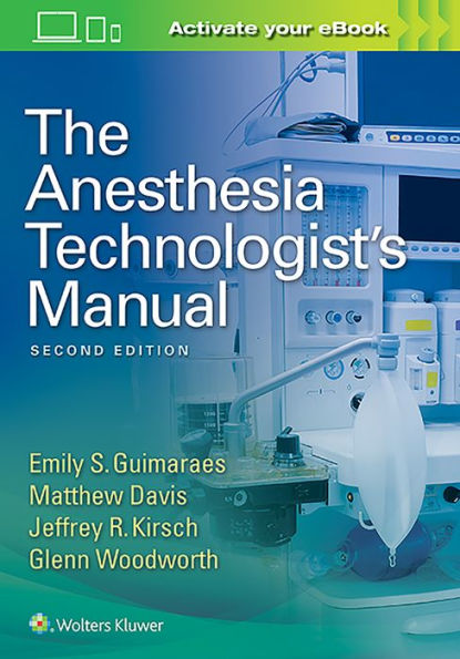 The Anesthesia Technologist's Manual / Edition 2