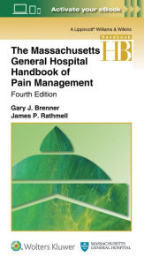 New real book pdf free download The Massachusetts General Hospital Handbook of Pain Management / Edition 4 by Gary Brenner, James P. Rathmell MD (English Edition) 9781496347787 ePub CHM