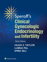 Title: Speroff's Clinical Gynecologic Endocrinology and Infertility, Author: Hugh S. Taylor