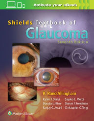 Title: Shields' Textbook of Glaucoma / Edition 7, Author: R. Rand Allingham MD