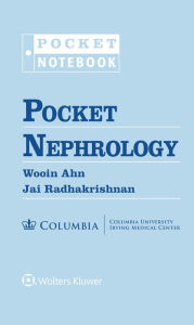 Title: Pocket Nephrology, Author: Wooin Ahn