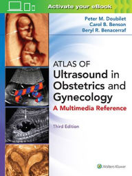 Title: Atlas of Ultrasound in Obstetrics and Gynecology, Author: Peter M Doubilet MD PhD