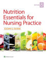 Nutrition Essentials for Nursing Practice