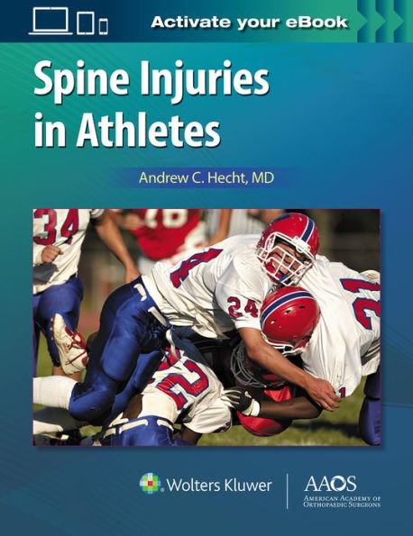 Spine Injuries in Athletes: Print + Ebook with Multimedia / Edition 1