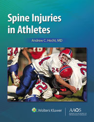 Title: Spine Injuries in Athletes, Author: Andrew Hecht