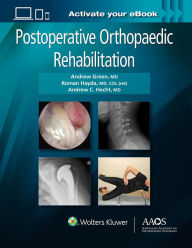 Title: Postoperative Orthopaedic Rehabilitation: Print + Ebook / Edition 1, Author: Andrew Green