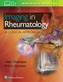 Imaging in Rheumatology: A Clinical Approach / Edition 1