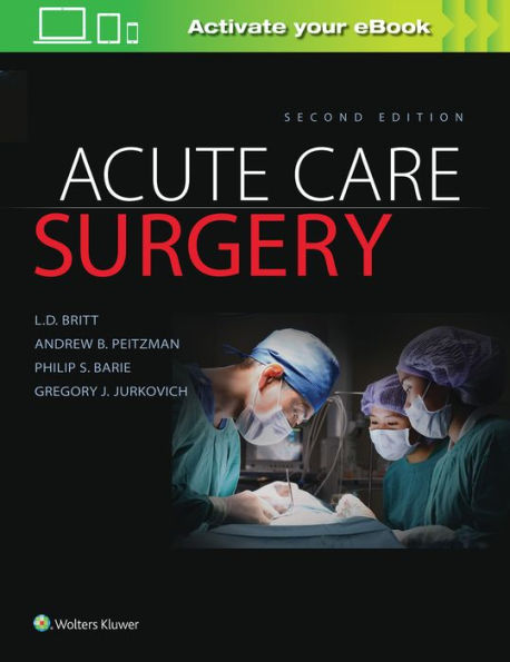 Acute Care Surgery / Edition 2