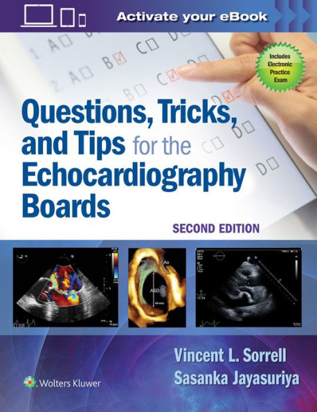 Questions, Tricks, and Tips for the Echocardiography Boards / Edition 2