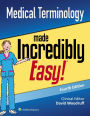 Medical Terminology Made Incredibly Easy!