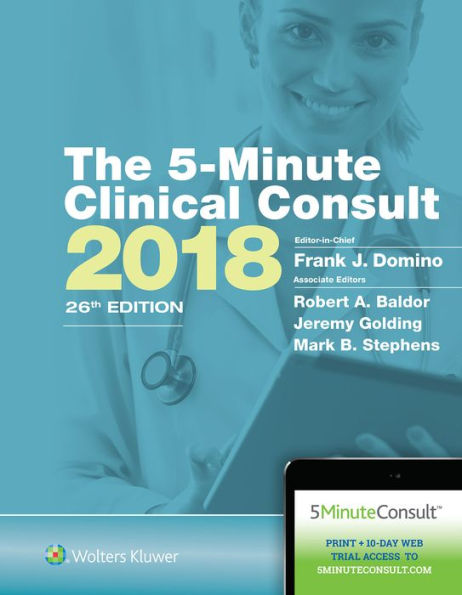 The 5-Minute Clinical Consult 2018 / Edition 26