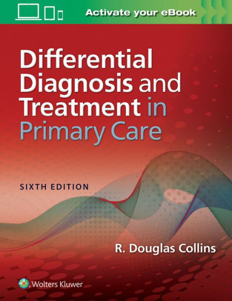 Differential Diagnosis and Treatment in Primary Care / Edition 6