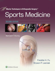 Title: Master Techniques in Orthopaedic Surgery: Sports Medicine, Author: Freddie H. Fu