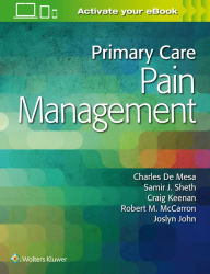 Title: Primary Care Pain Management, Author: Charles De Mesa DO