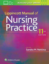 Title: Lippincott Manual of Nursing Practice / Edition 11, Author: Sandra M Nettina MSN