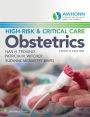 AWHONN's High-Risk & Critical Care Obstetrics