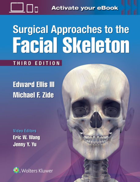 Surgical Approaches to the Facial Skeleton / Edition 3