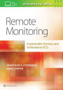 Remote Monitoring: implantable Devices and Ambulatory ECG / Edition 1