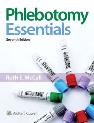 Title: Phlebotomy Essentials / Edition 7, Author: Ruth E. McCall