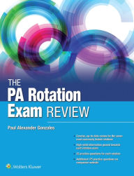 Title: The PA Rotation Exam Review / Edition 1, Author: Paul Gonzales