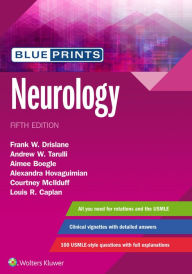 Title: Blueprints Neurology / Edition 5, Author: Frank Drislane M.D.