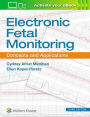 Electronic Fetal Monitoring: Concepts and Applications / Edition 3