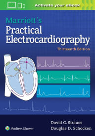 Title: Marriott's Practical Electrocardiography / Edition 13, Author: David G. Strauss MD