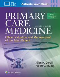 Title: Primary Care Medicine / Edition 8, Author: Allan Goroll