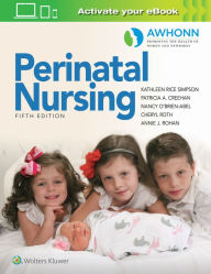 Free books pdf download ebook AWHONN's Perinatal Nursing / Edition 5