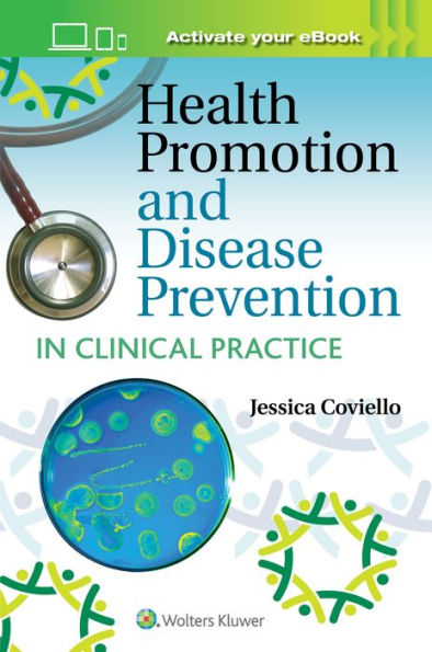 Health Promotion and Disease Prevention in Clinical Practice / Edition 3