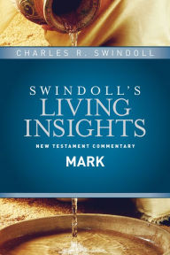 Title: Insights on Mark, Author: Charles R. Swindoll