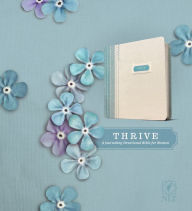 Title: NLT THRIVE Creative Journaling Devotional Bible, Author: Tyndale