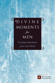 Title: Divine Moments for Men: Everyday Inspiration from God's Word, Author: Ronald A. Beers