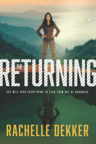 Title: The Returning (Seer Series #3), Author: Rachelle Dekker