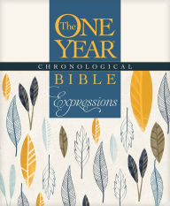 Title: The One Year Chronological Bible Expressions NLT (Softcover, Cream), Author: Tyndale