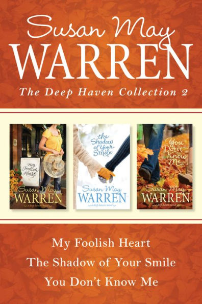 The Deep Haven Collection 2: My Foolish Heart / The Shadow of Your Smile / You Don't Know Me