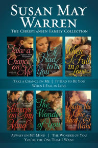 Title: The Christiansen Family Collection: Take a Chance on Me / It Had to Be You / When I Fall in Love / Always on My Mind / The Wonder of You / You're the One That I Want, Author: Susan May Warren