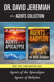 Title: The Agents Collection: Agents of the Apocalypse / Agents of Babylon, Author: David Jeremiah