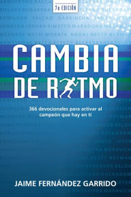 Title: Cambia de ritmo, séptima edición, Author: Jaime Fernández Garrido