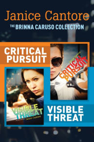 Title: The Brinna Caruso Collection: Critical Pursuit / Visible Threat, Author: Janice Cantore