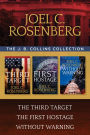 The J. B. Collins Collection: The Third Target / The First Hostage / Without Warning