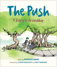 Title: The Push, Author: Patrick Gray