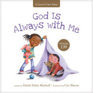 Title: God Is Always with Me: Psalm 139, Author: Dandi Daley Mackall