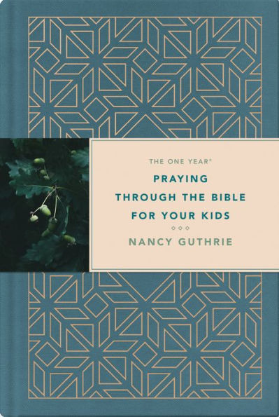 the One Year Praying through Bible for Your Kids