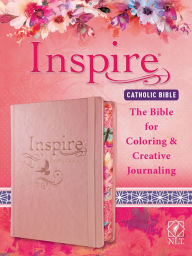 Title: Inspire Catholic Bible NLT (Hardcover LeatherLike, Rose Gold): The Bible for Coloring & Creative Journaling, Author: Tyndale